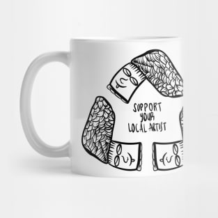 Support Your Local Artist Mug